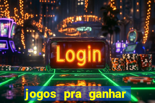 jogos pra ganhar dinheiro de verdade via pix na hora